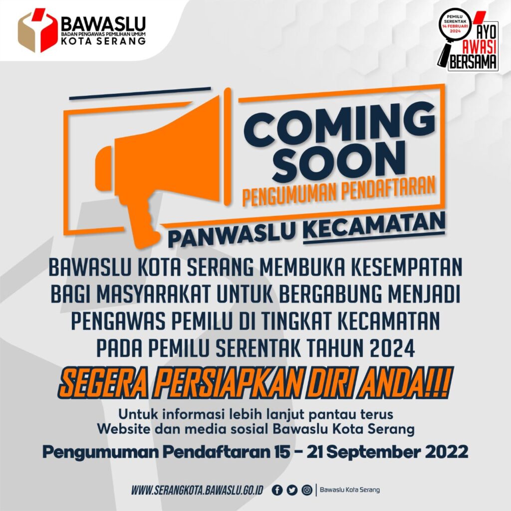 Bawaslu Kota Serang Buka Pendaftaran Panitia Pengawas Pemilu (Panwaslu) Kecamatan