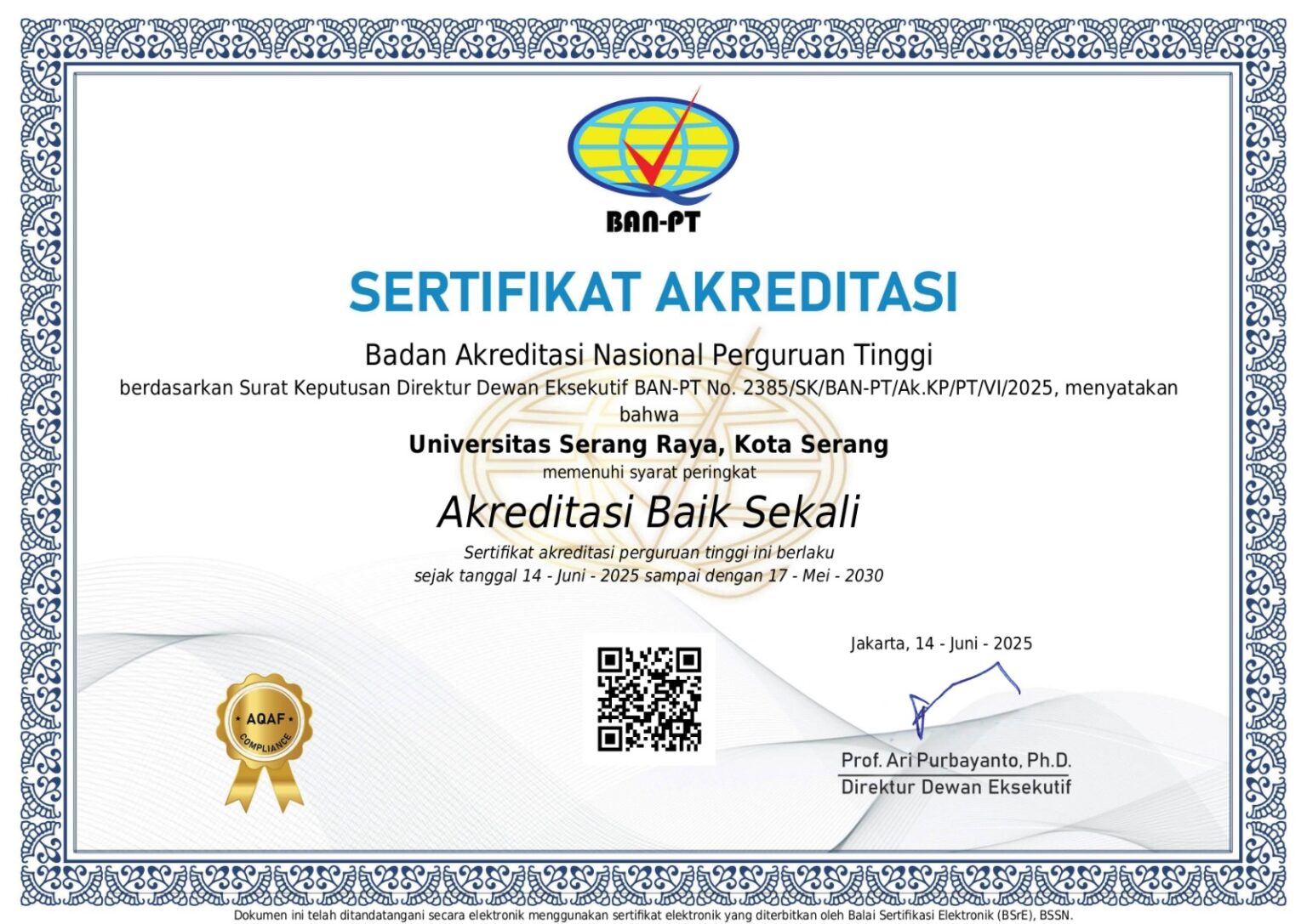 UNSERA Naik Kelas! Raih Akreditasi “Baik Sekali” dari BAN-PT, Siap Cetak Generasi Unggul Banten