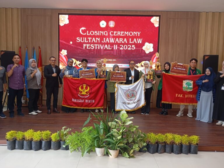 FH Untirta Gelar Closing Ceremony Sultan Jawara Law Festival II Tahun 2025